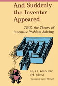 Cover of And Suddenly the Inventor Appeared, by G. Altshuller, with a maze drawing.