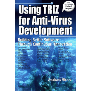 Using TRIZ for Anti-Virus Development
