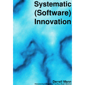 Systematic (Software) Innovation